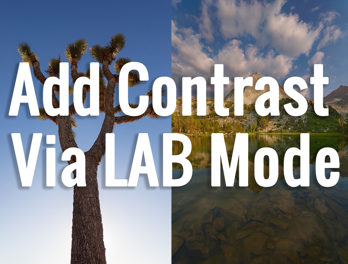 A Hidden Way To Add Precision Contrast To Your Photos